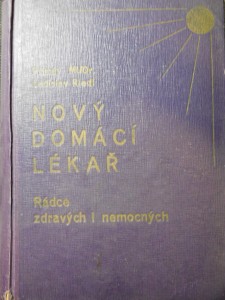 náhled knihy - Nový domácí lékař : rádce zdravých i nemocných. I. díl