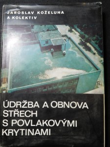náhled knihy - Údržba a obnova střech s povlakovými krytinami