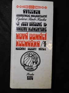 náhled knihy - Nová domácí kuchařka : 540 receptů na 12 měsíců, 52 týdnů a 365 dní. 4. díl, Moučníky, dezerty, nápoje, ovocné dezerty (moučníky), pečivo