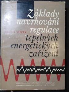 náhled knihy - Základy navrhování regulace tepelných energetických zařízení : Určeno technikům a energetikům zabývajícím se automatizací