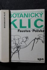 náhled knihy - Botanický klíč : klíč k určování 1000 nejdůležitějších cévnatých rostlin : pomocná kniha pro žáky zákl. škol