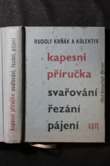 náhled knihy - Kapesní příručka svařování, řezání, pájení : Určeno svářečům, mistrům, technologům, konstruktérům a všem prac. v oboru svařování