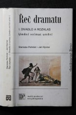 náhled knihy - Řeč dramatu : (umění vnímat umění). I, Divadlo a rozhlas