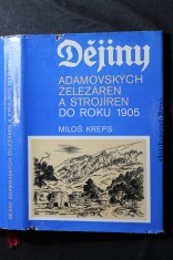 náhled knihy - Dějiny Adamovských železáren a strojíren do roku 1905