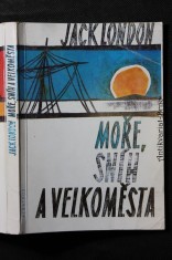 náhled knihy - Moře, sníh a velkoměsta : pro čtenáře od 12 let