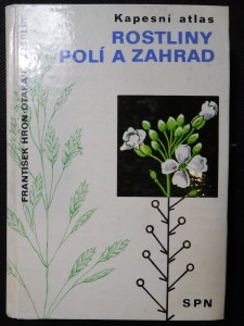 náhled knihy - Rostliny polí a zahrad : kapesní atlas