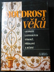 náhled knihy - Moudrost věků : lexikon latinských výroků, přísloví a rčení