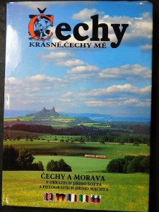 náhled knihy - Čechy krásné, Čechy mé : Čechy a Morava v obrazech Jiřího Šotta a fotografiích Jiřího Machta