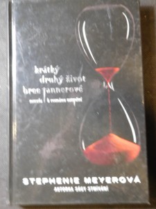 náhled knihy - Krátký druhý život Bree Tannerové : novela k románu Zatmění