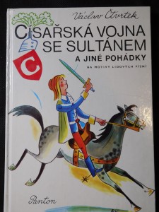 náhled knihy - Císařská vojna se sultánem a jiné pohádky na motivy lidových písní