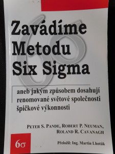 náhled knihy - Zavádíme metodu Six Sigma, aneb, Jakým způsobem dosahují renomované světové společnosti špičkové výkonnosti