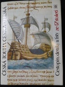 náhled knihy - Česká touha cestovatelská : cestopisy, deníky a listy ze 17. století