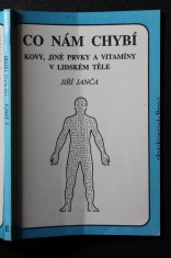 náhled knihy - Co nám chybí : kovy, jiné prvky a vitamíny v lidském těle