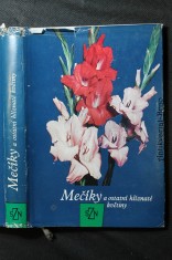 náhled knihy - Mečíky a ostatní hlíznaté květiny