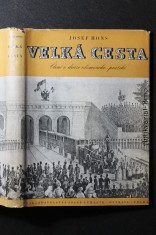 náhled knihy - Velká cesta : čtení o dráze olomoucko-pražské