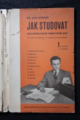 náhled knihy - Jak studovat : racionalisace sebevzdělání : I. stupeň pro věk od 11 roků a pro samouky