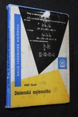 náhled knihy - Dielenská matematika : Stručný prehľad základov matematiky pre prax a pomôcka pre opakovanie učiva