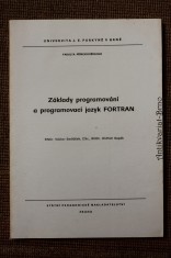 náhled knihy - Základy programování a programovací jazyk FORTRAN : určeno pro posl. fak. přírodověd.