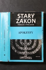 náhled knihy - Bible. Starý zákon. Apokryfní knihy Starý zákon : překlad s výkladem : nový překlad Písma svatého. Dodatek, Apokryfy zvané též knihy deuterokanonické nebo nekanonické
