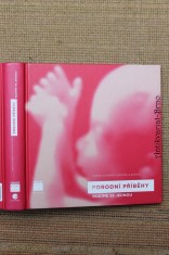 náhled knihy - Porodní příběhy : rodíme se jednou