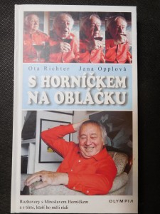 náhled knihy - S Horníčkem na obláčku : rozhovory s Miroslavem Horníčkem a s těmi, kteří ho měli rádi