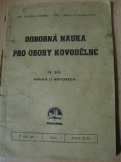 náhled knihy - Odborná nauka pro obory kovodělné : IV. díl nauka o motorech
