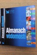 náhled knihy - Almanach vědomostí : vesmír a Země, život na Zemi, lidské tělo, dějiny lidstva, země světa, kultura a sport, světová ekonomika, věda a vynálezy