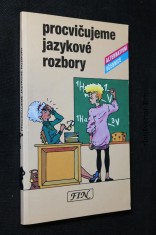 náhled knihy - Procvičujeme jazykové rozbory