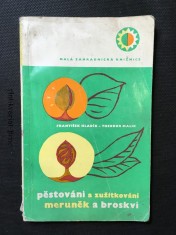 náhled knihy - Pěstování a zužitkování meruněk a broskví