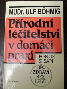 náhled knihy - Přírodní léčitelství v domácí praxi : Zdraví bez léků