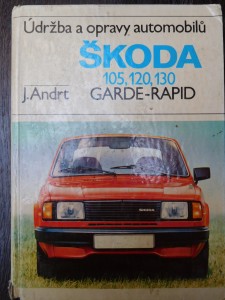náhled knihy - Údržba a opravy automobilů Škoda 105, 120, 130, Garde, Rapid