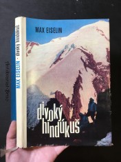 náhled knihy - Divoký Hindúkuš : zážitky z Afghánistánu a z druhého nejvyššího pohoří světa