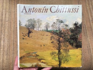 náhled knihy - Antonín Chittussi [Obr. monografie]