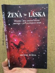 náhled knihy - Žena = láska : ženám pro změnu života, mužům pro pochopení ženy