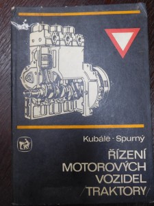 náhled knihy - Řízení motorových vozidel (traktory) : Učeb. text pro zeměd. a lesnické učeb. a stud. obory