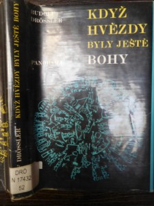 náhled knihy - Když hvězdy byly ještě bohy : slunce, Měsíc a hvězdy ve světle archeologie, umění a kultu