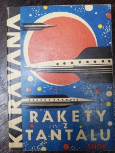 náhled knihy - Rakety z Tantalu : 10 pol. vědecko-fantastických povídek