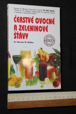 náhled knihy - Čerstvé ovocné a zeleninové šťávy