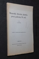 náhled knihy - Moravská dřevěná plastika první poloviny 14. stol.