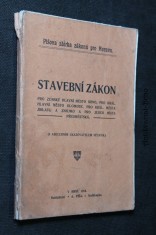 náhled knihy - Stavební zákon pro zemské hlavní město Brno, král. hlavní město Olomouc, pro král. města Jihlavu a Znojmo a pro jejich místa předměstská : daný zákonem ze dne 16. června 1894, čís. 63 z. z. a změněný a doplněný zákonem ze dne 16. června 1914, čís. 39 z. z. : (s abecedním ukazovatelem věcným