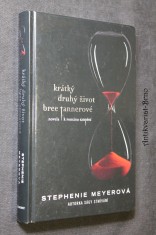 náhled knihy - Krátký druhý život Bree Tannerové : novela k románu Zatmění
