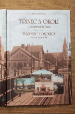 náhled knihy - Třinec a okolí v proměnách času = Trzyniec i okolica na przestrzeni lat