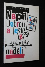 náhled knihy - Dobrou a ještě lepší neděli