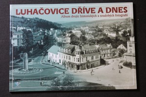 náhled knihy - Srdečný pozdrav z Luhačovic : pohlednice z let 1898-1939 ze sbírky Muzea jihovýchodní Moravy ve Zlíně