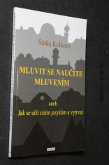 náhled knihy - Mluvit se naučíte mluvením, aneb, Jak se učit cizím jazykům a vytrvat