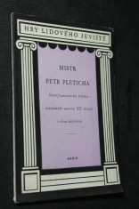 náhled knihy - Mistr Petr Pleticha : starofrancouzská fraška neznámého autora 15. stol. o 2 dějstvích