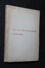 náhled knihy - Dílo Ludvíka de Broglie a fysika dneška