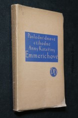 náhled knihy - Poslední dnové ctihodné Anny Kateřiny Emmerichové