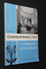 náhled knihy - Československé přírodní léčebné lázně a přírodní léčivé zdroje : právní zabezpečení jejich rozvoje a ochrany