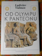 náhled knihy - Od Olympu k Panteonu : antické náboženství a morálka